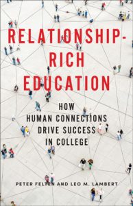 Relationship-Rich Education by Felten and Lambert