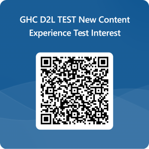 QR Code for GHC D2L TEST New Content Experience Test Interest