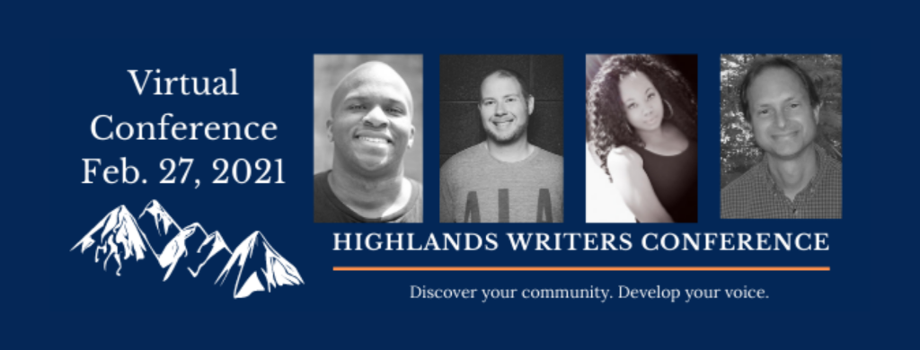 Blue banner with images of 4 authors along with text "Virtual Conference, Feb. 27 2021. Highlands Writers Conference. Discover your community. Develop your voice."