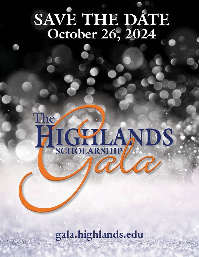 Save the date. October 26th, 2024. The Highlands Scholarship Gala